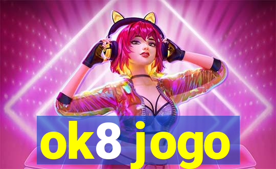 ok8 jogo